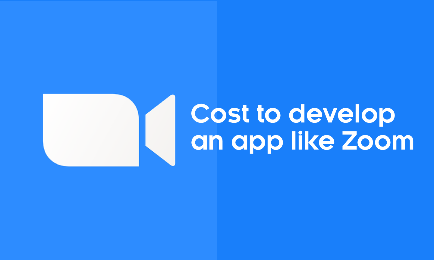 cost to develop an app like zoom